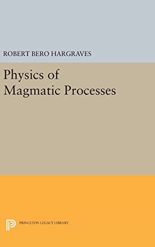 Beispielbild fr Physics of Magmatic Processes zum Verkauf von Adkins Books