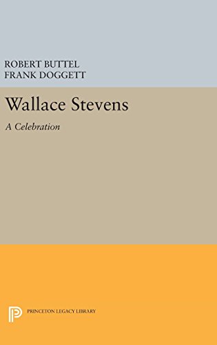 Beispielbild fr Wallace Stevens: A Celebration (Princeton Legacy Library, 1000) zum Verkauf von Lucky's Textbooks