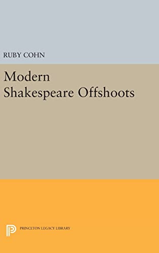 9780691644455: Modern Shakespeare Offshoots