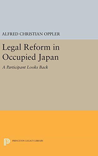 9780691644486: Legal Reform in Occupied Japan: A Participant Looks Back: 1388 (Princeton Legacy Library, 1388)
