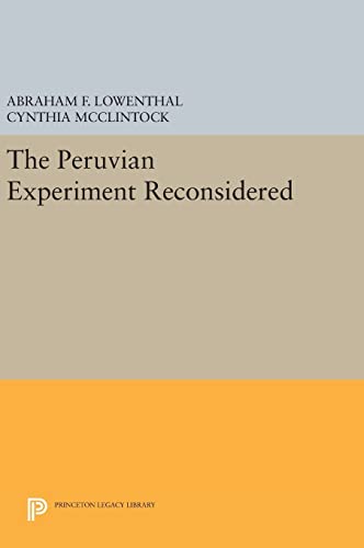 9780691644578: The Peruvian Experiment Reconsidered: 1241 (Princeton Legacy Library, 1241)