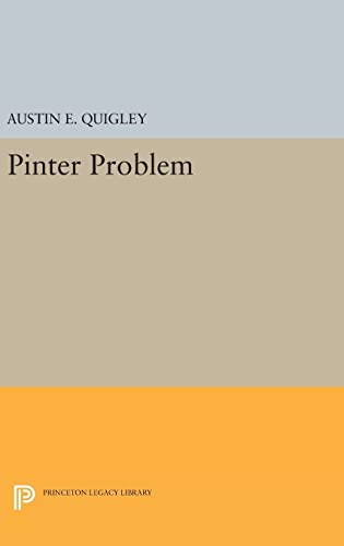 Beispielbild fr Pinter Problem (Princeton Legacy Library) zum Verkauf von Labyrinth Books