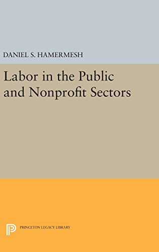 Stock image for Labor in the Public and Nonprofit Sectors for sale by Blackwell's