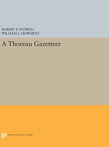 9780691645216: A Thoreau Gazetteer (Princeton Legacy Library, 1583)