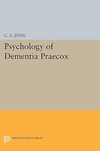 9780691645438: Psychology Of Dementia Praecox
