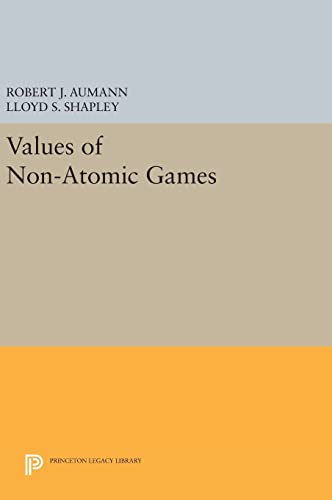 9780691645469: Values of Non-Atomic Games: 1770 (Princeton Legacy Library, 1770)