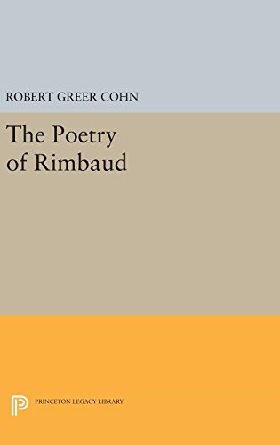 9780691645742: The Poetry of Rimbaud (Princeton Legacy Library, 1318)