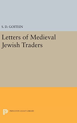 9780691645759: Letters of Medieval Jewish Traders (Princeton Legacy Library) [Idioma Ingls]: 1794 (Princeton Legacy Library, 1794)