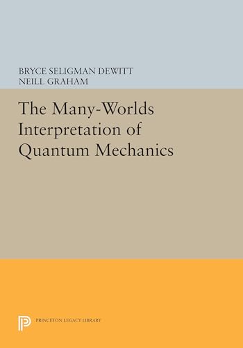 9780691645926: The Many Worlds Interpretation of Quantum Mechanics
