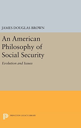 9780691646459: An American Philosophy of Social Security: Evolution and Issues: 1578 (Princeton Legacy Library)