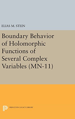 Beispielbild fr Boundary Behavior of Holomorphic Functions of Several Complex Variables. (MN-11) zum Verkauf von Blackwell's