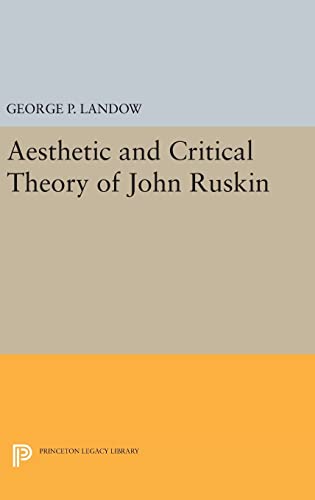 Imagen de archivo de Aesthetic and Critical Theory of John Ruskin a la venta por Buchpark