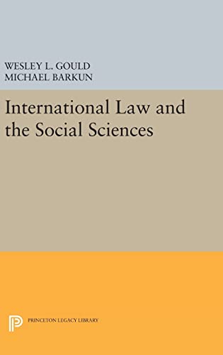 9780691647692: International Law and the Social Sciences (Princeton Legacy Library, 1322)