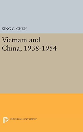 9780691648392: Vietnam and China 1938-1954