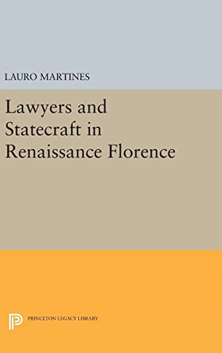 9780691649412: Lawyers And Statecraft In Renaissance Florence