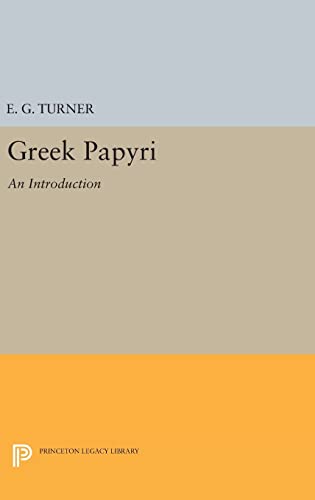 Beispielbild fr Greek Papyri: An Introduction (Princeton Legacy Library, 2216) zum Verkauf von Atticus Books