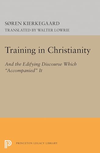 9780691649665: Training in Christianity