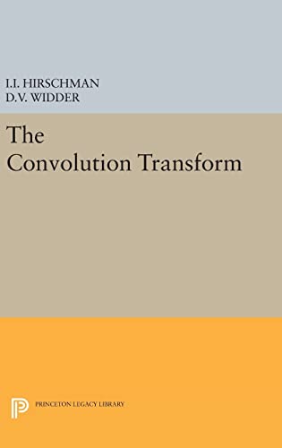 9780691653082: Convolution Transform