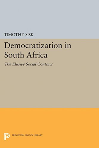 Beispielbild fr Democratization in South Africa: The Elusive Social Contract (Princeton Legacy Library, 5202) zum Verkauf von Labyrinth Books