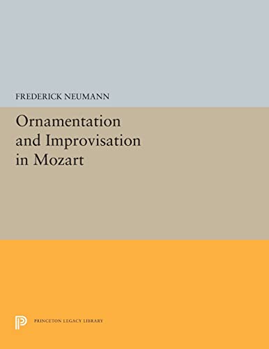 9780691655420: Ornamentation and Improvisation in Mozart