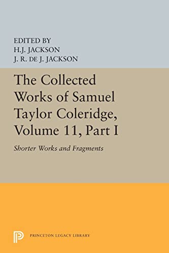 Stock image for The Collected Works of Samuel Taylor Coleridge, Shorter Works and Fragments: Volume I for sale by Revaluation Books