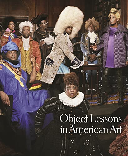 Stock image for Object Lessons in American Art for sale by PBShop.store US