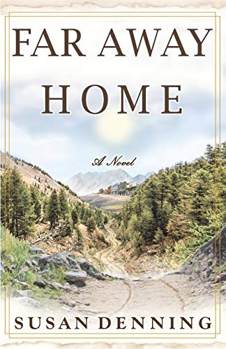 Stock image for FAR AWAY HOME, an Historical Novel of the American West: Aislynn's Story- Book I (I) for sale by BooksRun