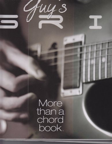 Stock image for Guy's Grids: More Than a Chord Book, Includes CD (Easily Expand Your Chord Vocabulary by Visualizing Chord Relationships) for sale by HPB-Red