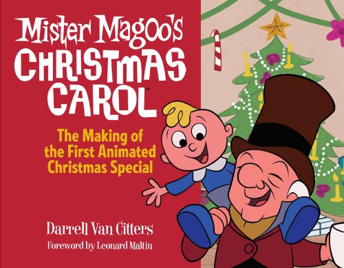 Stock image for Mister Magoo's Christmas Carol: The Making of the First Animated Christmas Special for sale by Goodwill Industries of VSB