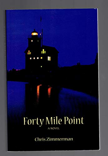Stock image for Forty Mile Point for sale by ThriftBooks-Atlanta