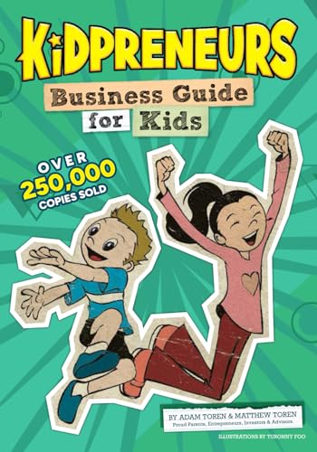 Stock image for Kidpreneurs: Young Entrepreneurs with Big Ideas! for sale by BooksRun