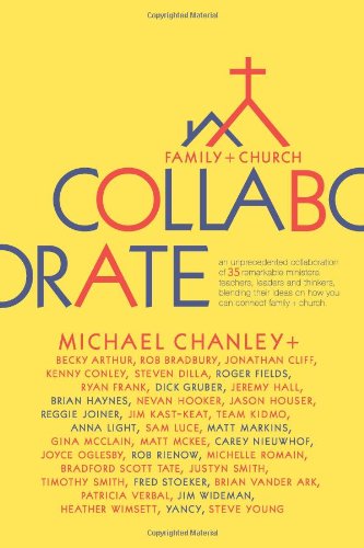 Imagen de archivo de Collaborate: Family + Church a la venta por Orion Tech