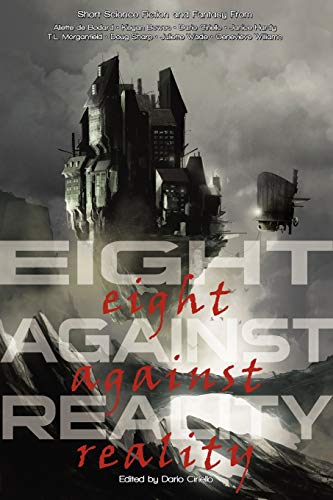 Stock image for Eight Against Reality for sale by California Books