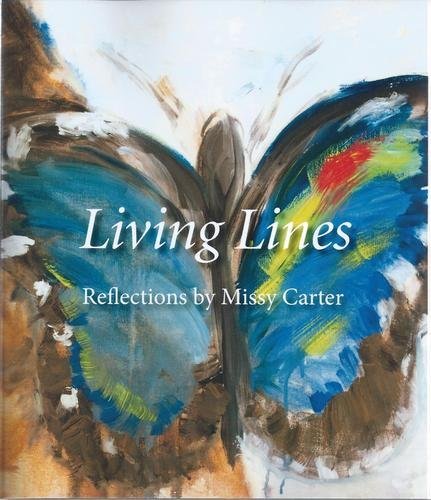 Stock image for Living Lines Reflections by Missy Carter for sale by SecondSale