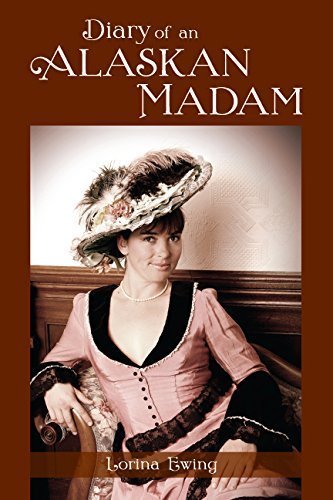 9780692011898: Diary of an Alaskan Madam