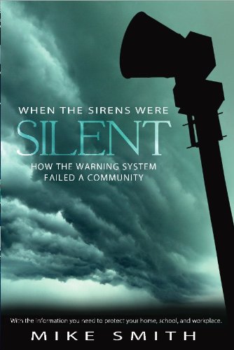 When the Sirens Were Silent (9780692017432) by Mike Smith