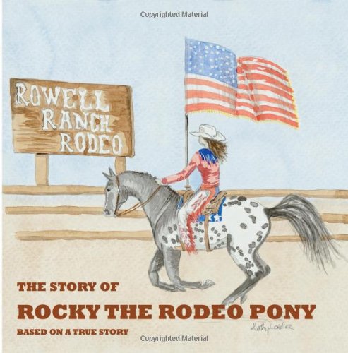 Beispielbild fr Rocky the Rodeo Pony zum Verkauf von Revaluation Books