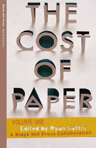 9780692022559: The Cost of Paper (Special Editions)