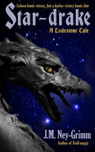 Stock image for Star-drake: Volume 4 (Lodestone Tales) for sale by Revaluation Books