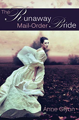 9780692023464: The Runaway Mail-Order Bride