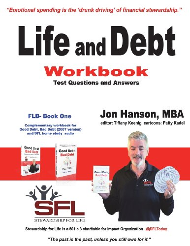 9780692025291: Life and Debt Workbook: Stewardship for Life Financial Literacy Workbook (Financial Literacy Basics)