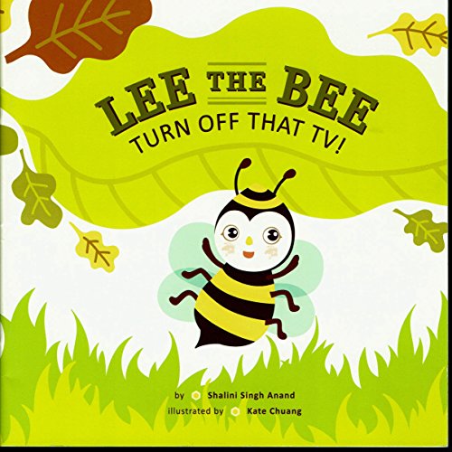 Stock image for Lee the Bee, Turn off that TV for sale by Free Shipping Books