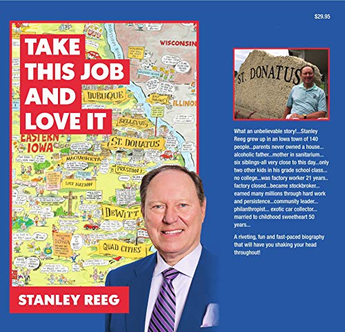 Stock image for Stanley Reeg Take This Job And Love IT for sale by Better World Books