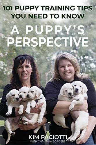 Imagen de archivo de A Puppy's Perspective: 101 Puppy Training Tips You Need to Know a la venta por SecondSale