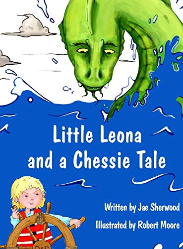 Stock image for Little Leona and a Chessie Tale for sale by PBShop.store US