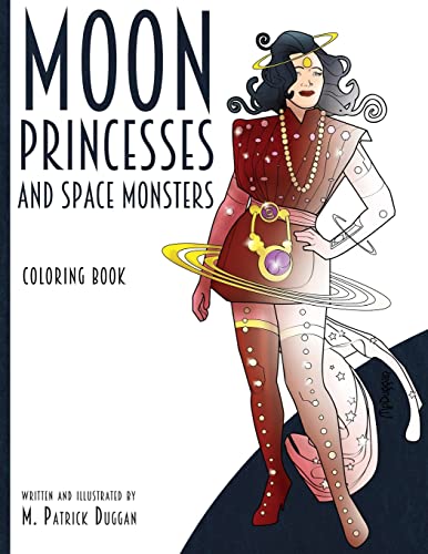 9780692050378: Moon Princesses and Space Monsters Coloring Book: 1