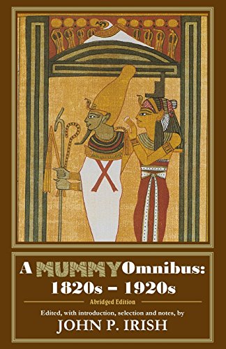 Stock image for A Mummy Omnibus: 1820s - 1920s (Abridged Edition) for sale by ThriftBooks-Atlanta