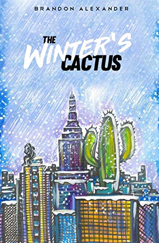 9780692053744: The Winter's Cactus: An Autobiographical Collection of Poetry