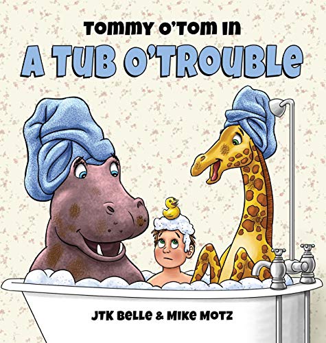 Imagen de archivo de Tommy O'Tom in a Tub O'Trouble a la venta por SecondSale