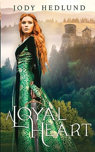 a loyal heart jody hedlund a loyal heart jody hedlund